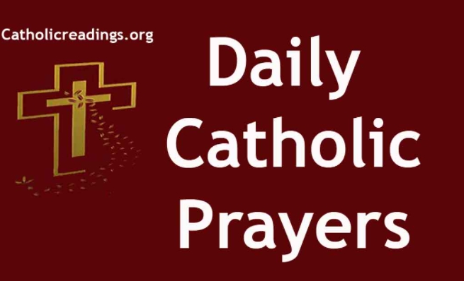 prayer for today catholic